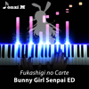 Fukashigi No Carte (Bunny Girl Senpai Ed) [Lofi Version] - Fonzi M