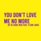 You Don't Love Me No More (feat. Flow logic) - DJ Kode Red lyrics