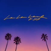 La La Land (feat. YG) artwork