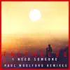 Stream & download I Need Someone (feat. Nathan Ball) [Paul Woolford Remixes] - Single