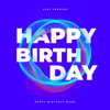 Happy Birthday Songs (2019 Club Version) - EP - Happy Birthday To You
