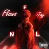 Flaws - Single album lyrics, reviews, download