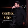Serkan Kaya - Yaradanım