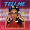 Tell Me (feat. Obie Kells) artwork