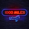 1000 Miles (Radio Mix) - Single