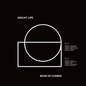 Adulkt Life - New Curfew