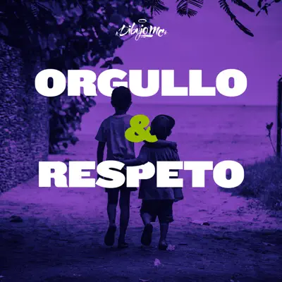 Orgullo & Respeto - Single - Dibujo Mc