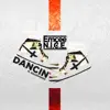 Stream & download Dancin - Single (feat. Dalomonze) - Single