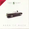 Born to Mack album lyrics, reviews, download