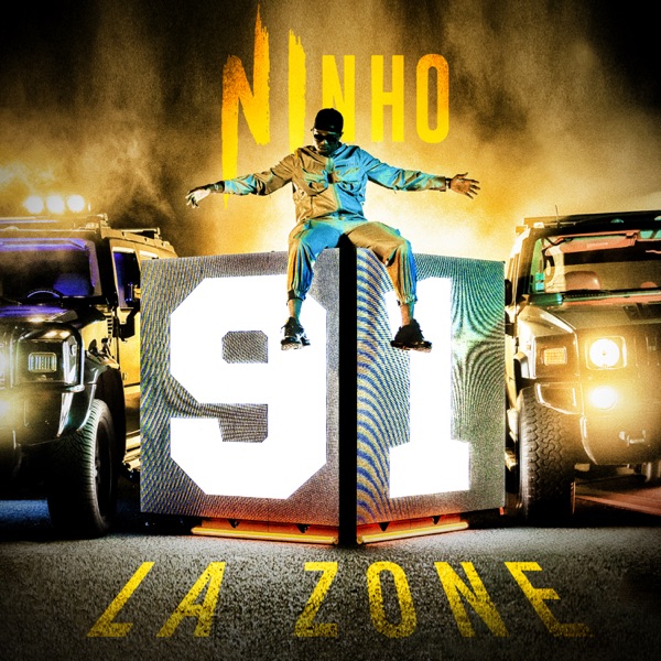 La zone - Single - Ninho & 91 All Stars