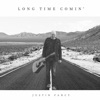 Long Time Comin' - Single