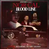 Nor Cal Blood Line (feat. Dee Cisneros, Big Tone & Goldtoes) - Single album lyrics, reviews, download