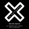 We're Back (feat. Alissa May) - Single album lyrics, reviews, download