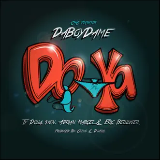 Do Ya (feat. Ty Dolla $ign, Eric Bellinger & Adrian Marcel) by DaBoyDame song reviws