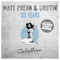 Six Years - Matt Prehn & Griffin lyrics