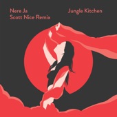 Nere Ja (Scott Nice Remix) artwork