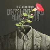 (They Long to Be) Close to You artwork