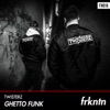 Ghetto Funk - Single