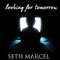 Iron Butterfly - Seth Marcel lyrics