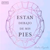 Están Debajo De Mis Pies (En Vivo) - Single, 2019