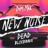 Dead - Bloodrave