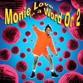 Monie Love - I'm a Believer