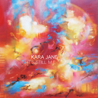 Kara Jane - It's Still M.E artwork