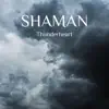 Thunderheart - EP album lyrics, reviews, download