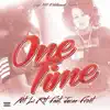 One Time (feat. Jucee Froot) - Single album lyrics, reviews, download