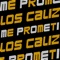 Me Prometí - Los Caliz lyrics
