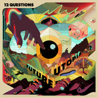 Future Utopia - 12 Questions artwork