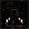 Fvcking Door - Single album lyrics, reviews, download