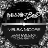 Melba Moore - Just Doing Me (Terry Hunter Radio Mix)
