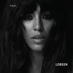 Heal by Loreen album reviews, ratings, credits