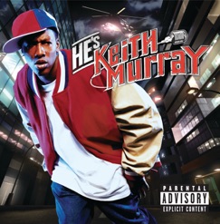 HE'S KEITH MURRAY cover art