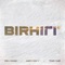Birhili (feat. Abdy Dayy & Taze Yuz) - Syke Däli lyrics