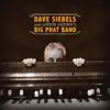 Dave Siebels With: Gordon Goodwin's Big Phat Band album lyrics, reviews, download