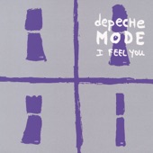 Depeche Mode - I Feel You (Single Mix)