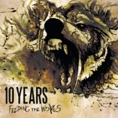 10 Years - Now Is The Time (Ravenous)