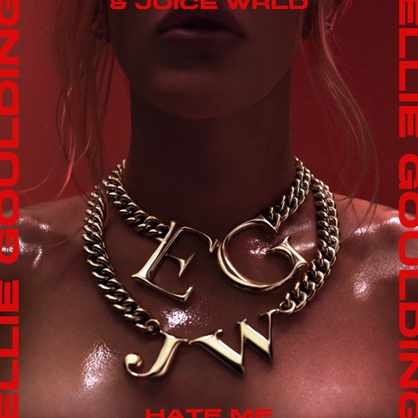 Hate Me - Single - Ellie Goulding & Juice WRLD