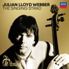 Julian Lloyd Webber - The Singing Strad (A 70th Birthday Collection), 2021