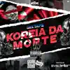 Koreia da Morte album lyrics, reviews, download