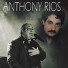 Anthony Rios Boleros