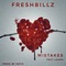 Mistakes (feat. Laura) - Fresh Billz lyrics