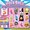 Bala Bala (feat. MC Anônimo) - Single