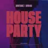 HOUSE PARTY - Single album lyrics, reviews, download