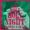 Holy Moly Holy Night artwork