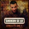 Shokun Se Lo (feat. One t) - Stresi lyrics