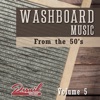 Washboard Music From the 50's (Volume 5)