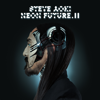 Neon Future II - Steve Aoki